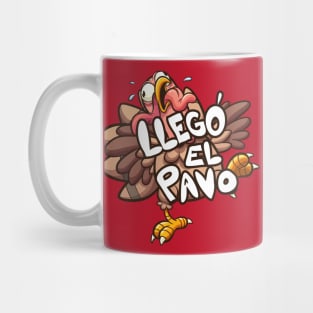 Llego el pavo Mug